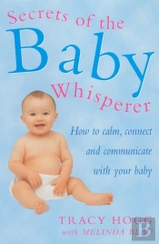Secrets Of The Baby Whisperer