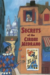 Secrets Of The Cirque Medrano