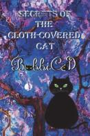 Secrets Of The Cloth-Covered Cat