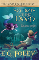 Secrets Of The Deep (The Gryphon Chronicles, Book 5)