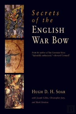 Bertrand.pt - Secrets Of The English War Bow