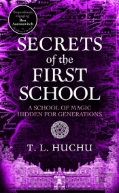 Secrets Of The First School
