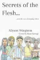 Secrets Of The Flesh