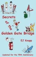 Secrets Of The Golden Gate Bridge