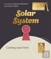 Secrets Of The Museum: Solar System