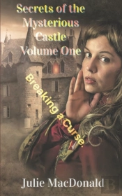 Secrets Of The Mysterious Castle Volume One