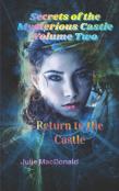 Secrets Of The Mysterious Castle Volume Two