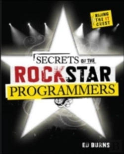 Bertrand.pt - Secrets Of The Rock Star Programmers: Riding The It Crest
