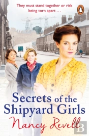 Secrets Of The Shipyard Girls