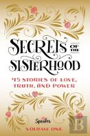 Secrets Of The Sisterhood