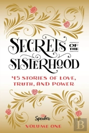 Secrets Of The Sisterhood