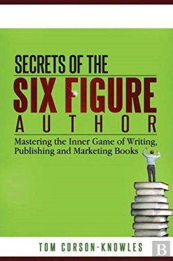 Bertrand.pt - Secrets Of The Six-Figure Author