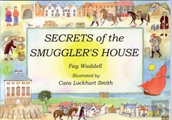 Bertrand.pt - Secrets Of The Smuggler'S House