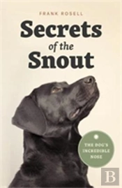 Secrets Of The Snout