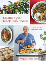 Secrets Of The Southern Table: A Food Lover'S Tour Of The Global South