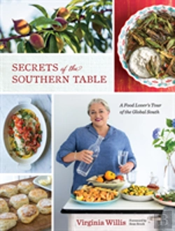 Bertrand.pt - Secrets Of The Southern Table: A Food Lover'S Tour Of The Global South