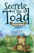 Secrets Of The Toad
