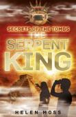 Secrets Of The Tombs: The Serpent King