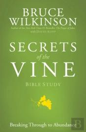 Secrets Of The Vine (Bible Studies)