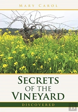 Bertrand.pt - Secrets Of The Vineyard Discovered
