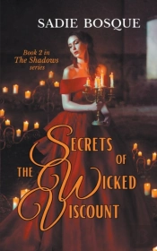 Secrets Of The Wicked Viscount