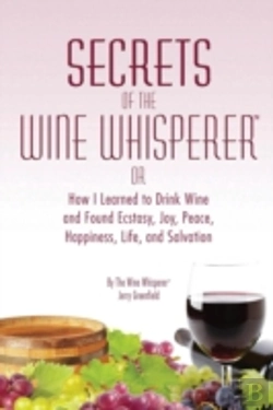 Bertrand.pt - Secrets Of The Wine Whisperer