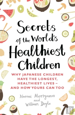 Bertrand.pt - Secrets Of The World'S Healthiest Children