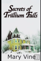 Secrets Of Trillium Falls