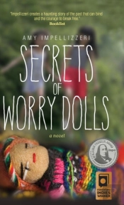 Secrets Of Worry Dolls