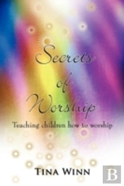 Secrets Of Worship