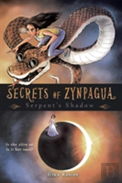 Secrets Of Zynpagua: Serpent'S Shadow