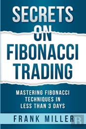 Secrets On Fibonacci Trading