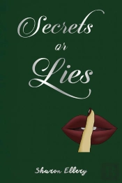 Secrets Or Lies