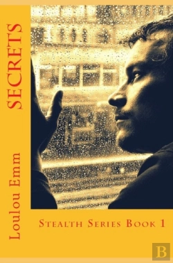 Bertrand.pt - Secrets: Stealth Series Book 1