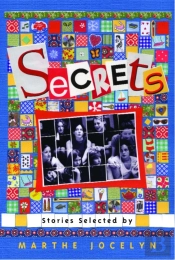 Secrets: Stories Selected By Marthe Jocelyn