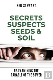 Secrets, Suspects, Seeds & Soil