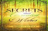 Secrets That Created Wishes