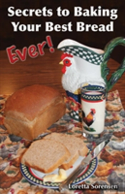 Bertrand.pt - Secrets To Baking Your Best Bread Ever