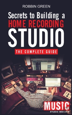 Bertrand.pt - Secrets To Building A Home Recording Studio