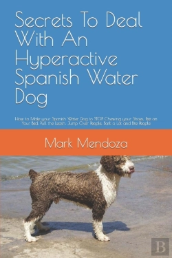 Bertrand.pt - Secrets To Deal With An Hyperactive Spanish Water Dog