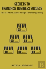Secrets To Franchise Business Success