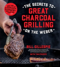 Bertrand.pt - Secrets To Great Charcoal Grilling On Th