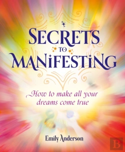 Bertrand.pt - Secrets To Manifesting
