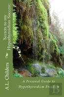 Secrets To My Hypothyroidism Success
