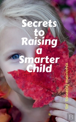 Bertrand.pt - Secrets To Raising A Smarter Child