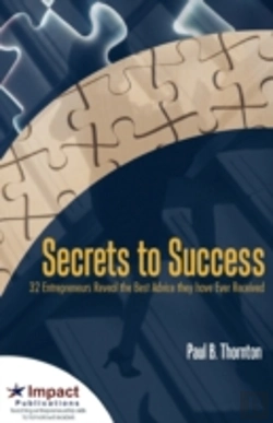 Bertrand.pt - Secrets To Success: 32 Entrepreneurs Rev