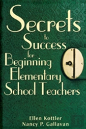 Secrets To Success For Beginning Elementary School Teachers