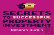 Secrets To Successful Property Investment