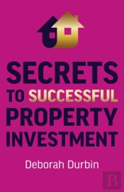 Secrets To Successful Property Investment