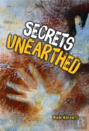 Secrets Unearthed
